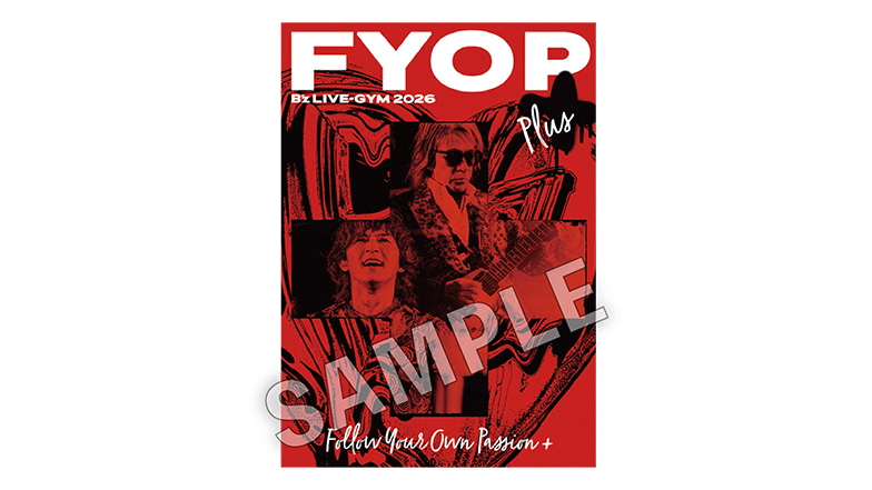 エンタメぽんぽんBOX 『B'z LIVE-GYM 2026 -FYOP＋-』ツアー